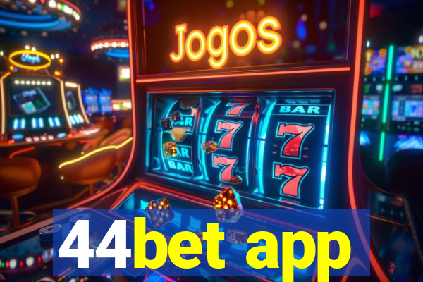 44bet app